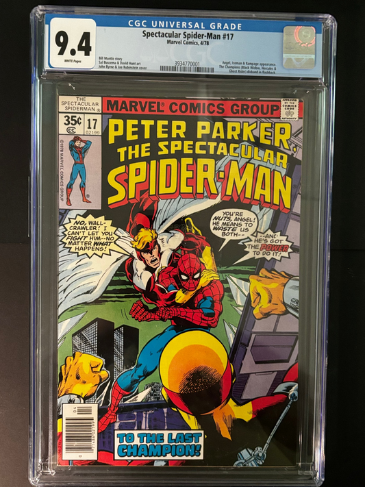 Spectacular Spider-Man #17 CGC 9.4 | Marvel 1978 | Spider-Man & Angel vs Rampage | Iceman Twist!